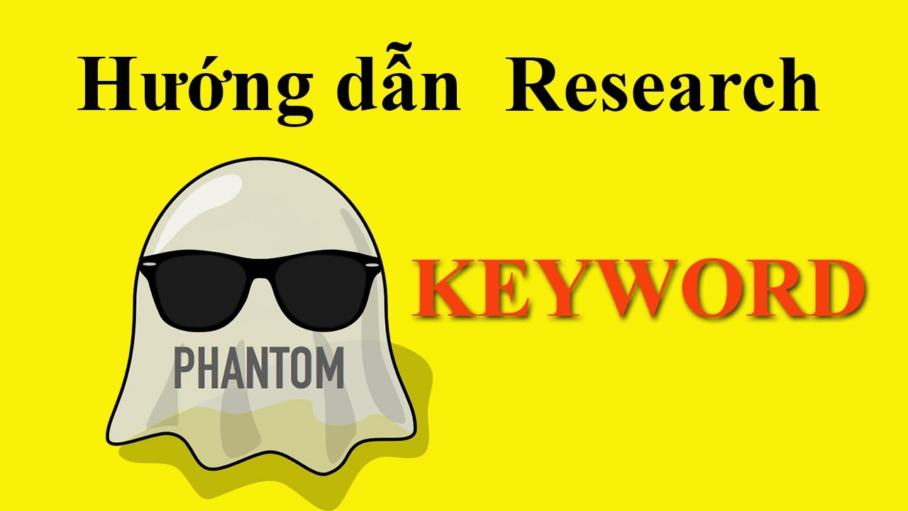Hướng dẫn tìm Phantom Keyword để tăng traffic hiệu quả